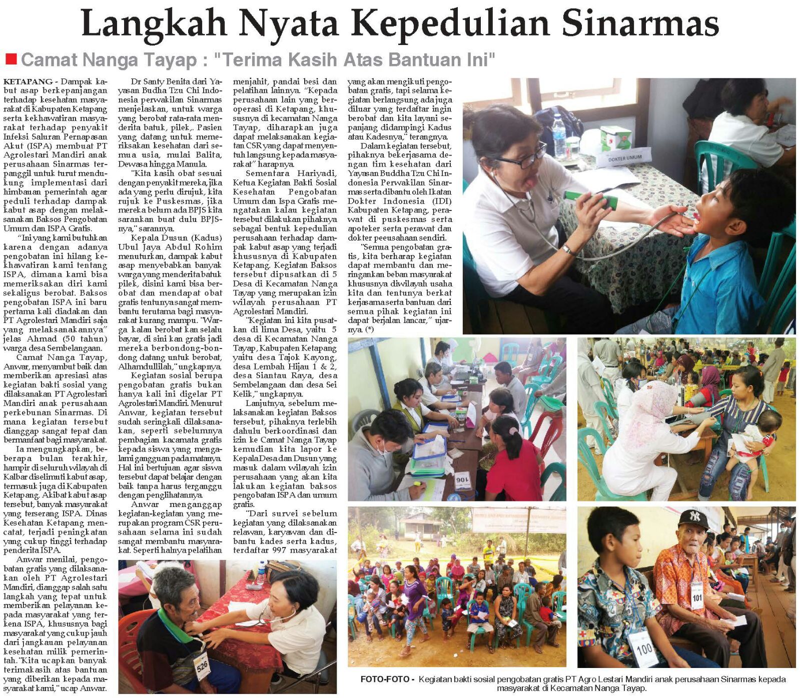 Mobile free clinics at Kecamatan Nanga Tayap and Kabupaten Ketapan