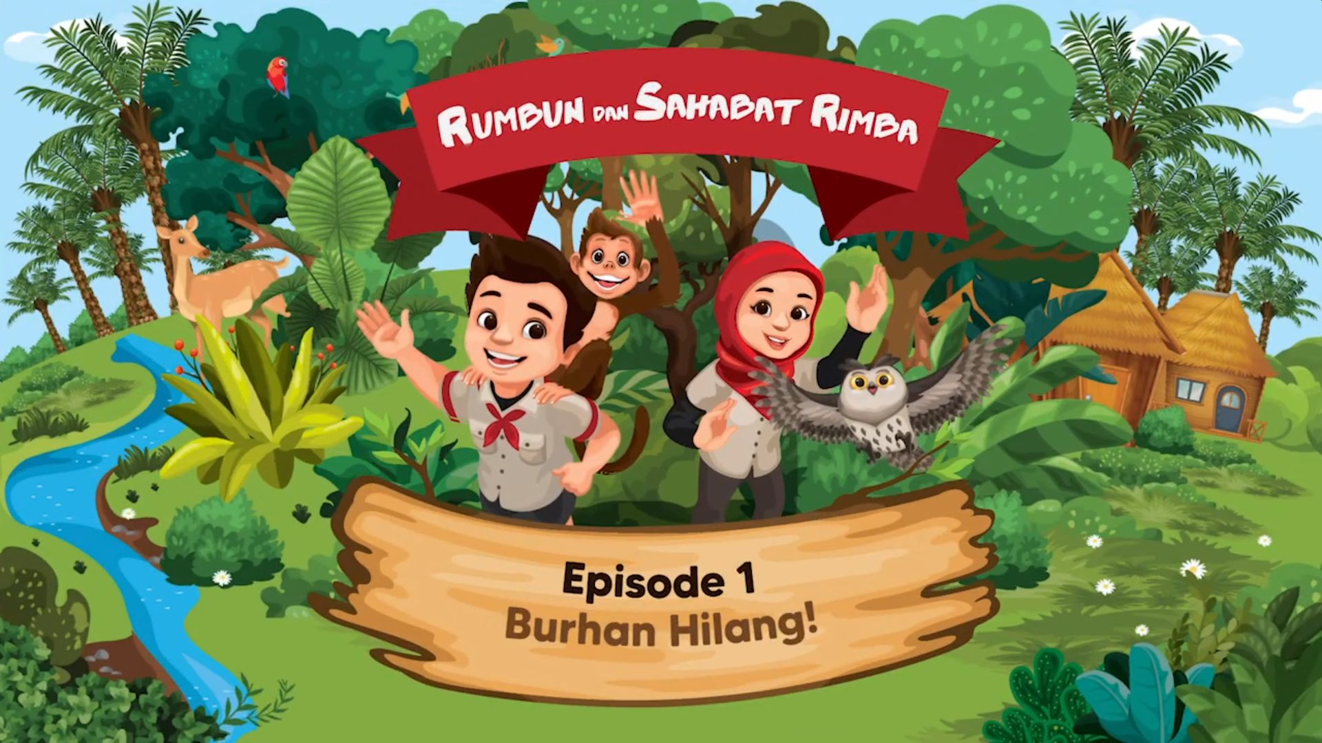 Video: Rumbun dan Sahabat Rimba Episode 1 – Burhan Hilang
