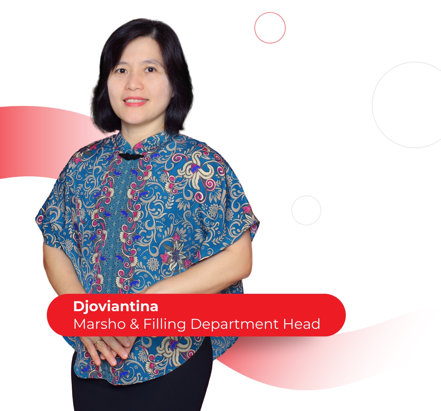 Djoviantina - Marsho & Filling Department Head